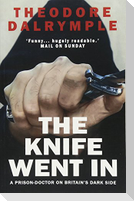 The Knife Went In