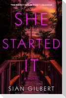 She Started It