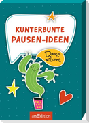 Kunterbunte Pausen-Ideen