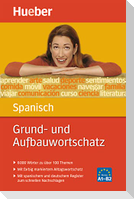 Grund- und Aufbauwortschatz Spanisch