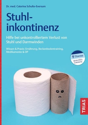 Schulte-Eversum, Caterina. Stuhlinkontinenz - Hilfe bei unkontrolliertem Verlust von Stuhl und Darmwinden. Wissen & Praxis: Ernährung, Beckenbodentraining, Medikamente & OP. Trias, 2026.