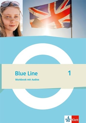 Blue Line 1. Workbook mit Audios Klasse 5. Klett Ernst /Schulbuch, 2022.