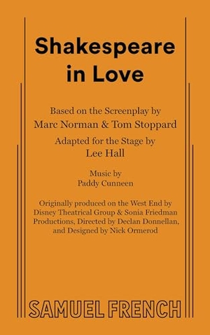 Hall, Lee / Norman, Marc et al. Shakespeare in Love. Samuel French, Inc., 2017.