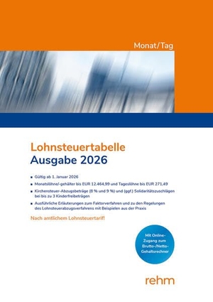 Lohnsteuertabelle Monat/Tag 2026. Rehm Verlag, 2026.