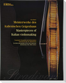 Meisterwerke des italienischen Geigenbaus