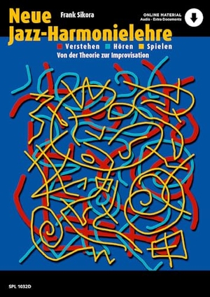 Sikora, Frank. Neue Jazz-Harmonielehre - Verstehen - Hören - Spielen. Schott Music, 2021.