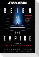 Star Wars: The Mask of Fear (Reign of the Empire)