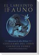 El Laberinto del Fauno / Pan's Labyrinth: The Labyrinth of the Faun