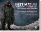 Bestiarium Groenlandicum - Die mythischen Wesen Grönlands