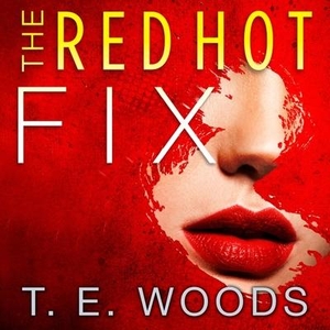 Woods, T. E.. The Red Hot Fix. Tantor, 2016.