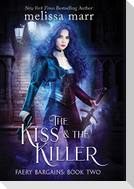 The Kiss & The Killer