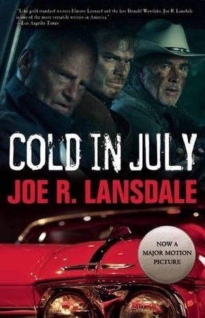 Lansdale, Joe R. Cold in July. Tachyon Publications, 2014.