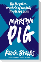 Martyn Pig (2020 reissue)