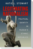 Legitimating Nationalism