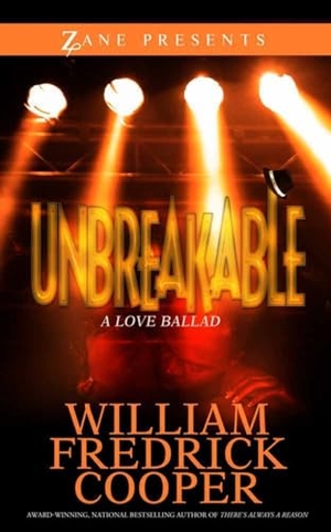 Cooper, William Fredrick. Unbreakable. Simon & Schuster, 2014.