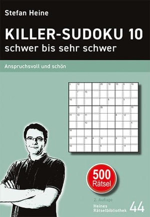 Heine, Stefan (Hrsg.). KILLER-SUDOKU 10 - schwer bis sehr schwer - Anspruchsvoll und schön. Presse Service, 2016.