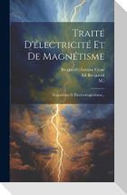 Traité D'électricité Et De Magnétisme