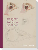 Zeichnen im Zeitalter Goethes