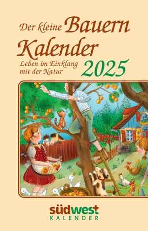 Muffler-Röhrl, Michaela. Der kleine Bauernkalender 2025 - Leben im Einklang mit der Natur  - Taschenkalender im praktischen Format 10,0 x 15,5 cm. Suedwest Verlag, 2024.