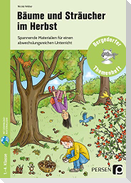 Bäume und Sträucher im Herbst