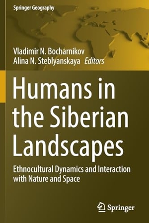 Steblyanskaya, Alina N. / Vladimir N. Bocharnikov (Hrsg.). Humans in the Siberian Landscapes - Ethnocultural Dynamics and Interaction with Nature and Space. Springer International Publishing, 2023.