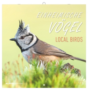 Neumann Verlage GmbH & Co KG (Hrsg.). Einheimische Vögel 2027 - Wandkalender 30x30 cm (30x60 cm geöffnet) mit Notizkalendarium und 12 Fotografien heimischer Vögel. Neumann Verlage GmbH & Co, 2026.