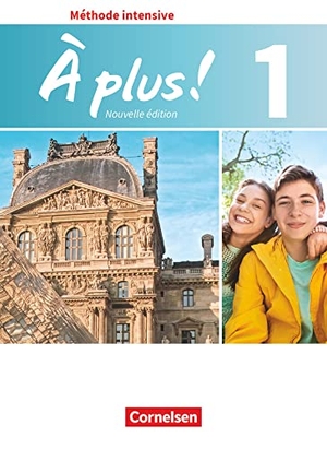 Gregor, Gertraud / Jorißen, Catherine et al. À plus! Méthode intensive Band 1 - Schülerbuch. Cornelsen Verlag GmbH, 2018.
