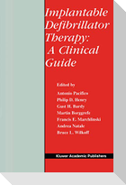 Implantable Defibrillator Therapy: A Clinical Guide