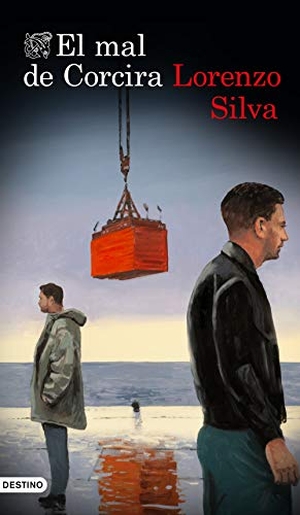 Silva, Lorenzo. El mal de Corcira. Ediciones Destino, 2020.