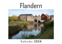 Flandern (Wandkalender 2024, Kalender DIN A4 quer, Monatskalender im Querformat mit Kalendarium, Das perfekte Geschenk)