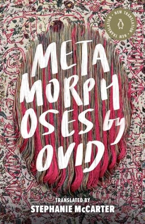 Ovid. Metamorphoses. Ebury Spotlight, 2023.