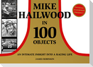 Mike Hailwood - 100 Objects