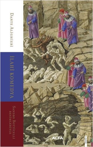Alighieri, Dante. Ilahi Komedya. Alfa Basim Yayim Dagitim, 2023.