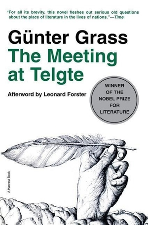 Grass, Günter. The Meeting at Telgte. MARINER BOOKS, 1990.