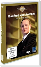 Manfred von Ardenne - Der wendige Baron