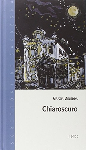 Deledda, Grazia. Chiaroscuro. , 2004.
