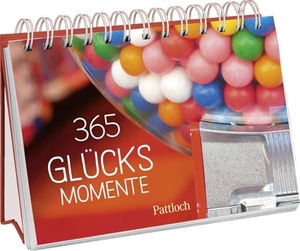 Pattloch Verlag (Hrsg.). 365 Glücksmomente - Für kleine und große Glücksmomente | mit inspirierenden Zitaten und wunderschönen Fotografien. Pattloch Geschenkbuch, 2023.