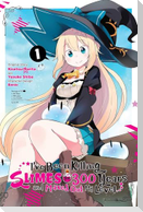 I've Been Killing Slimes for 300 Years and Maxed Out My Level, Vol. 1 (manga)
