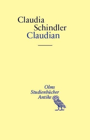 Schindler, Claudia. Claudian. Georg Olms Verlag, 2027.