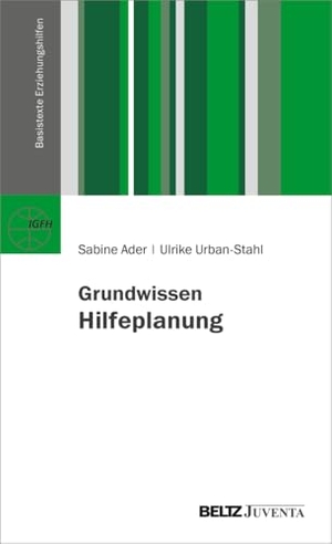 Ader, Sabine / Ulrike Urban-Stahl. Grundwissen Hilfeplanung in der Kinder- und Jugendhilfe. Juventa Verlag GmbH, 2026.