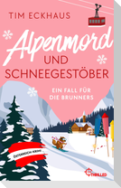 Alpenmord und Schneegestöber