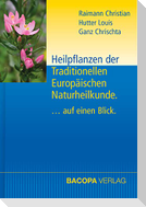 Heilpflanzen der Traditionellen Europäischen Naturheilkunde