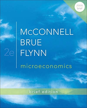 Mcconnell, Campbell R / Brue, Stanley L et al. Microeconomics Brief Edition. McGraw-Hill Education, 2012.