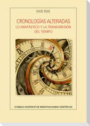 Cronologías alteradas : lo fantástico y la transgresión del tiempo
