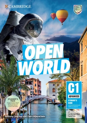 Cosgrove, Anthony / Claire Wijayatilake. Open World Advanced Student's Book Pack Without Answers. Cambridge University Press, 2020.
