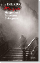 Maigret und Inspektor Griesgram