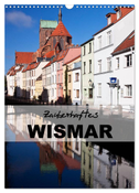 Zauberhaftes Wismar (Wandkalender 2025 DIN A3 hoch), CALVENDO Monatskalender