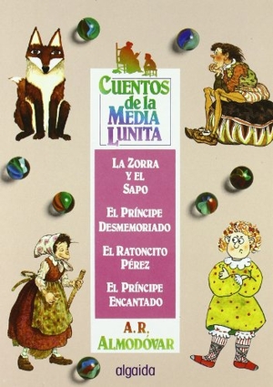 Rodríguez Almodóvar, Antonio. Cuentos de la media lunita, n.6 : del 21 al 24. Algaida Editores, 1994.