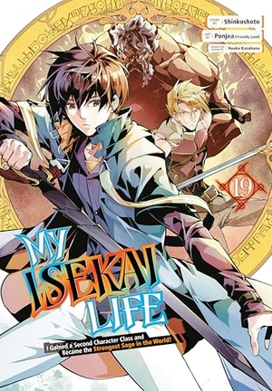 Kazabana, Huuka / Ponjea (Friendly Lan et al. My Isekai Life 19: I Gained a Second Character Class and Became the Strongest Sage in the World!. Square Enix, 2025.