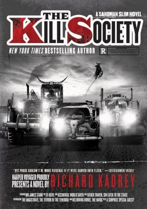 Kadrey, Richard. Kill Society, The. Harper Voyager, 2020.